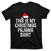 This Is My Christmas Pajama Shirt Funny Christmas Shirt T-Shirt