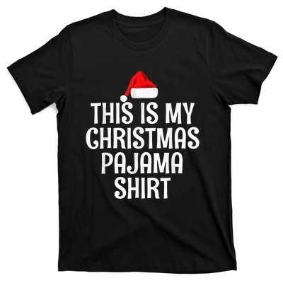 This Is My Christmas Pajama Shirt Funny Christmas Shirt T-Shirt