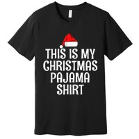 This Is My Christmas Pajama Shirt Funny Christmas Shirt Premium T-Shirt