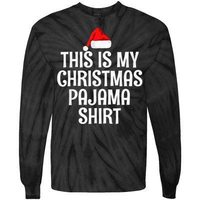 This Is My Christmas Pajama Shirt Funny Christmas Shirt Tie-Dye Long Sleeve Shirt