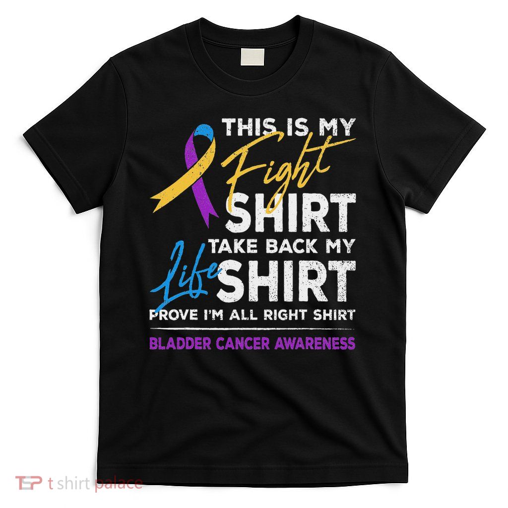 This Is My Figh Bladder Cancer Awareness Month Ribbon T-Shirt