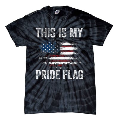 This Is My Pride Flag USA American 4th Of July Patriotic Tie-Dye T-Shirt