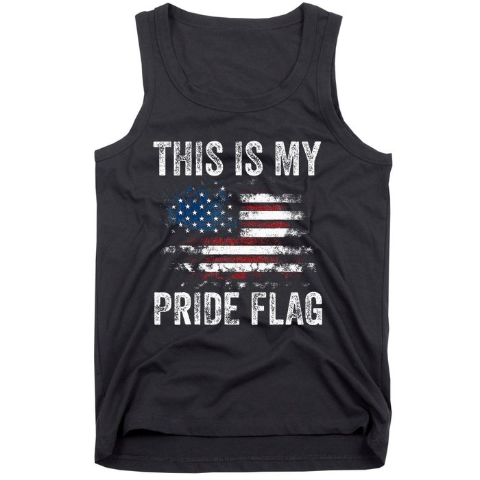 This Is My Pride Flag USA American 4th Of July Patriotic Tank Top