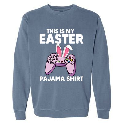 This Is My Easter Pajama Tee Game Control Graphic Gaming Cool Gift Garment-Dyed Sweatshirt