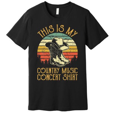 This Is My Country Music Concer Southern Western Premium T-Shirt