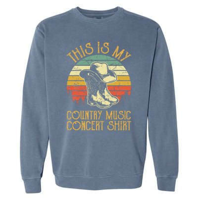 This Is My Country Music Concer Southern Western Garment-Dyed Sweatshirt