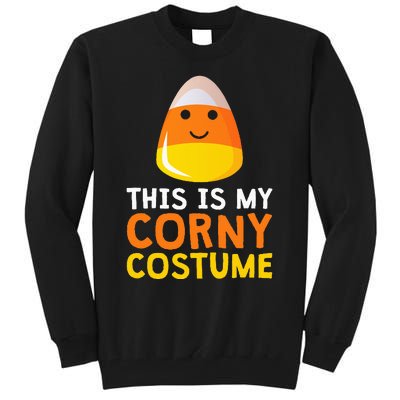 This Is My Corny Costume Funny Candy Corn Halloween Tall Sweatshirt