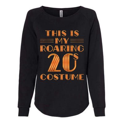 This Is My Roaring 20s Costume Twenties Art Deco Halloween Premium Womens California Wash Sweatshirt