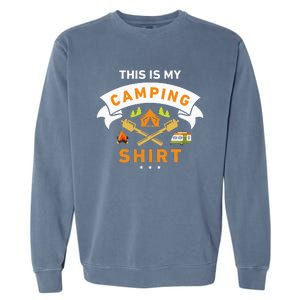 This Is My Camping Funny Camper Garment-Dyed Sweatshirt