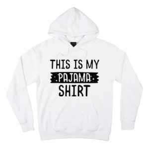 This Is My Pajama PJ Top Teen Bedtime Kids Hoodie