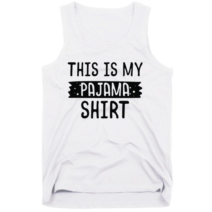 This Is My Pajama PJ Top Teen Bedtime Kids Tank Top