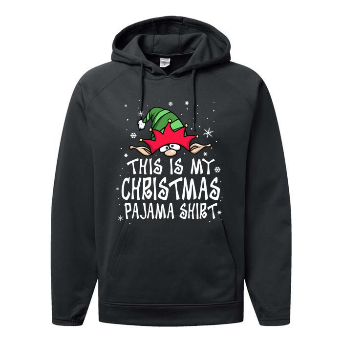 This Is My Christmas Pajama Funny Christmas Elf Performance Fleece Hoodie