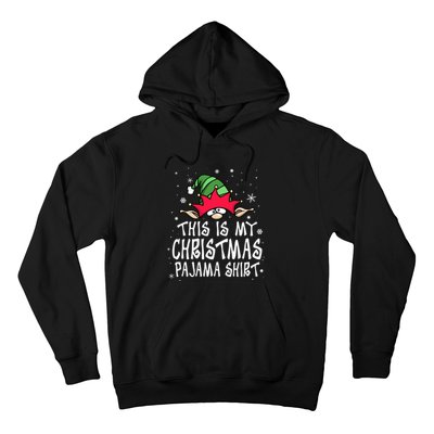 This Is My Christmas Pajama Funny Christmas Elf Hoodie