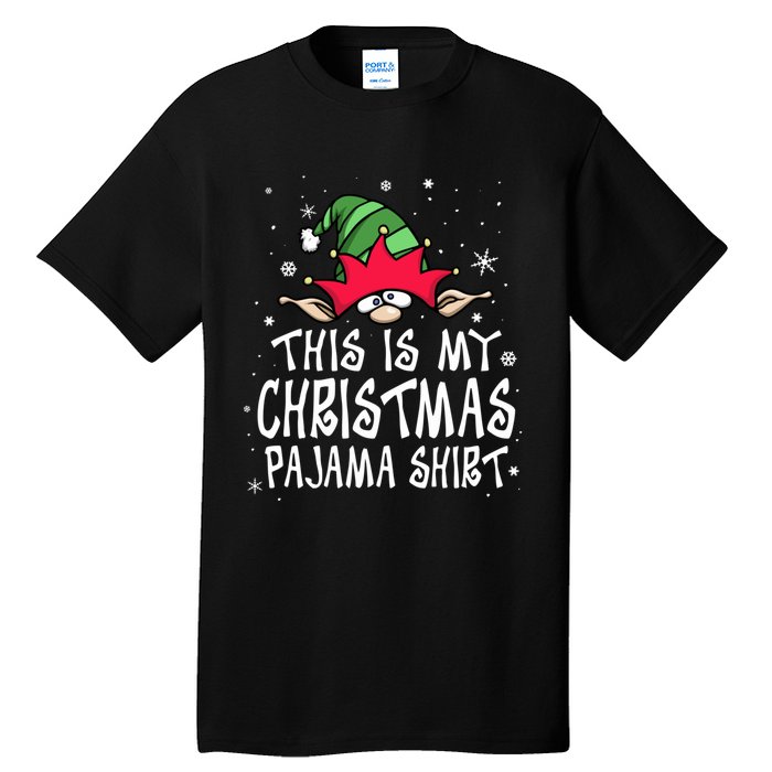 This Is My Christmas Pajama Funny Christmas Elf Tall T-Shirt