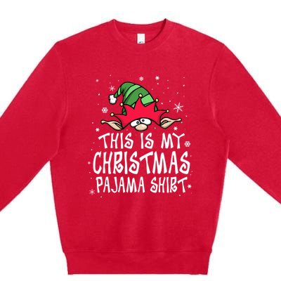 This Is My Christmas Pajama Funny Christmas Elf Premium Crewneck Sweatshirt