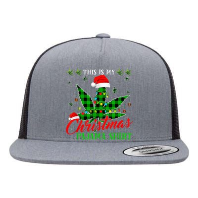 This Is My Christmas Pajama Weed Marijuana Flat Bill Trucker Hat