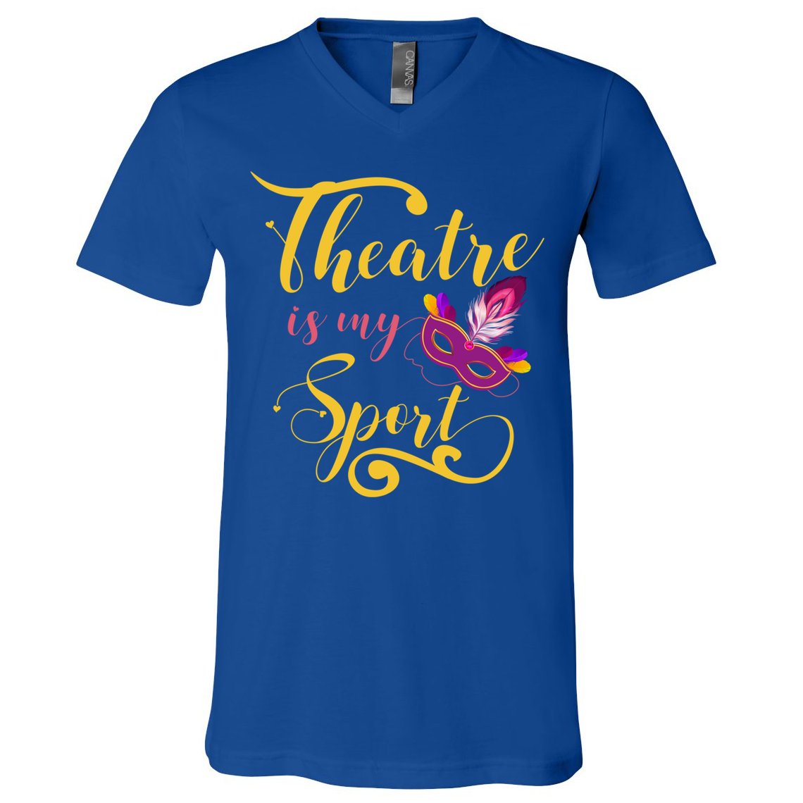 Theatre Is My Sport Musical Gift Funny And Cute Acting Theater Actor Gift V-Neck T-Shirt