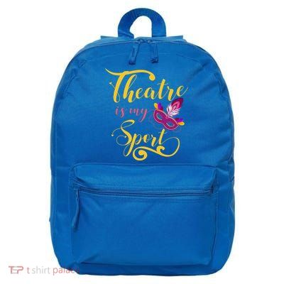 Theatre Is My Sport Musical Gift Funny And Cute Acting Theater Actor Gift 16 in Basic Backpack