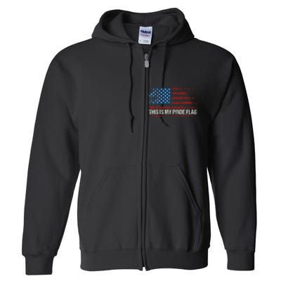 This Is My Pride Flag USA American 4th Of July Vintage Full Zip Hoodie