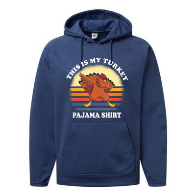 This Is My Turkey Pajama Thanksgiving Gobble Performance Fleece Hoodie