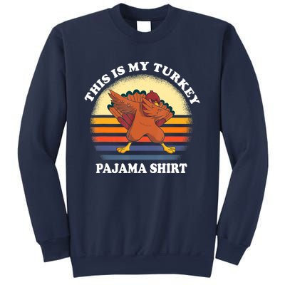 This Is My Turkey Pajama Thanksgiving Gobble Sweatshirt