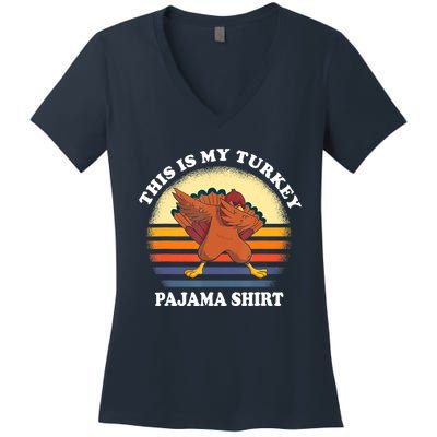 This Is My Turkey Pajama Thanksgiving Gobble Women's V-Neck T-Shirt