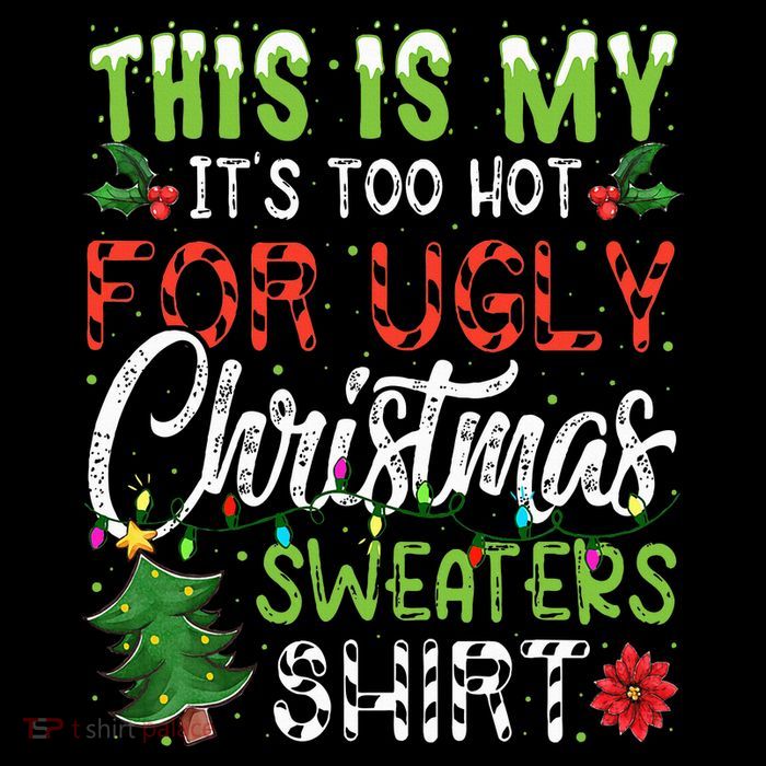 This Is My It's Too Hot For Ugly Christmas Sweaters Sustainable Bucket Hat