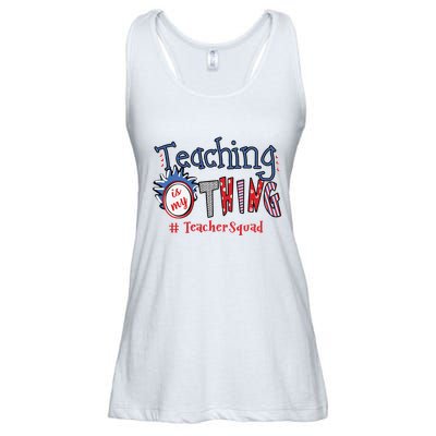 Teaching Is My Thing Teacher Squad Ladies Essential Flowy Tank