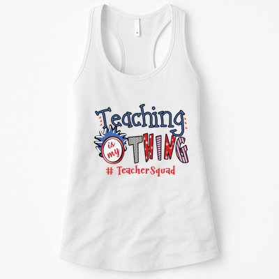 Teaching Is My Thing Teacher Squad Womens Tank Top