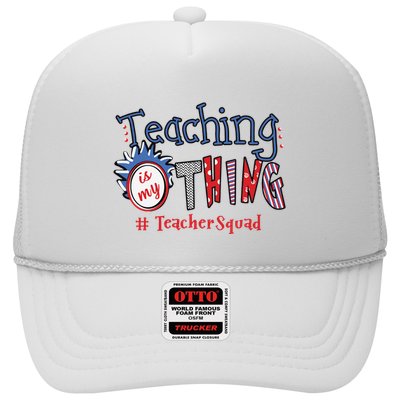 Teaching Is My Thing Teacher Squad Trucker Hat