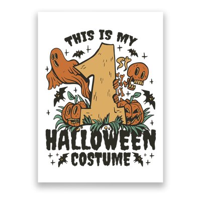 This Is My First Halloween Costume Spooky Poster