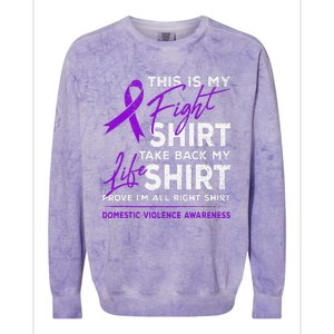 This Is My Fight Domestic Violence Awareness Purple Ribbon Colorblast Crewneck Sweatshirt