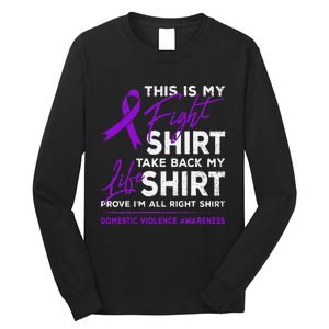 This Is My Fight Domestic Violence Awareness Purple Ribbon Long Sleeve Shirt