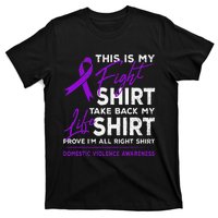 This Is My Fight Domestic Violence Awareness Purple Ribbon T-Shirt