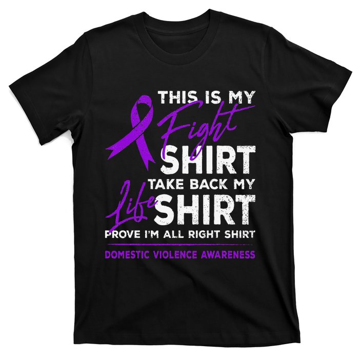 This Is My Fight Domestic Violence Awareness Purple Ribbon T-Shirt