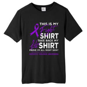 This Is My Fight Domestic Violence Awareness Purple Ribbon Tall Fusion ChromaSoft Performance T-Shirt