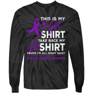 This Is My Fight Domestic Violence Awareness Purple Ribbon Tie-Dye Long Sleeve Shirt