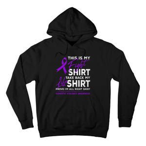 This Is My Fight Domestic Violence Awareness Purple Ribbon Tall Hoodie