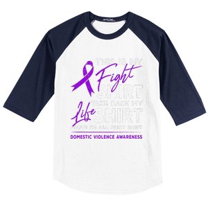 This Is My Fight Domestic Violence Awareness Purple Ribbon Baseball Sleeve Shirt