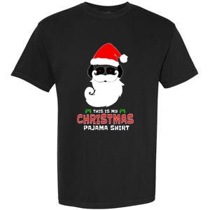 This Is My Christmas Pajama Funny Gamer Video Game Santa Garment-Dyed Heavyweight T-Shirt