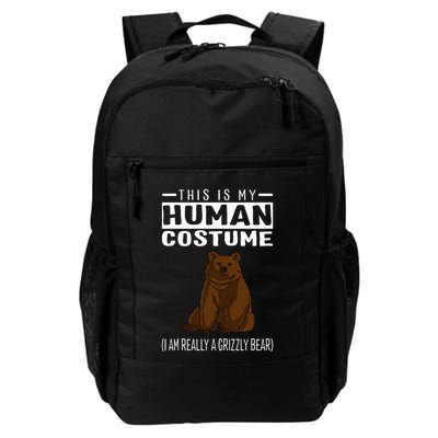 This Is My Human Costume IM Really A Grizzly Bear Backpack
