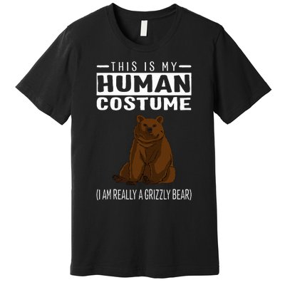 This Is My Human Costume IM Really A Grizzly Bear Premium T-Shirt