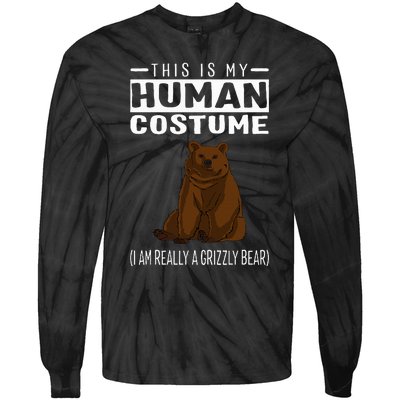 This Is My Human Costume IM Really A Grizzly Bear Tie-Dye Long Sleeve Shirt