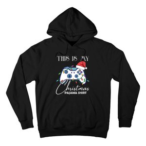 This Is My Christmas Pajama Shirt Funny Gamer Hoodie