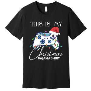 This Is My Christmas Pajama Shirt Funny Gamer Premium T-Shirt