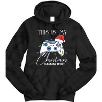 This Is My Christmas Pajama Shirt Funny Gamer Tie Dye Hoodie