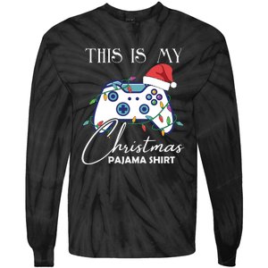 This Is My Christmas Pajama Shirt Funny Gamer Tie-Dye Long Sleeve Shirt