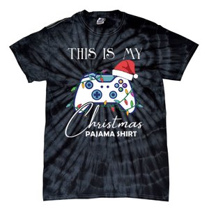 This Is My Christmas Pajama Shirt Funny Gamer Tie-Dye T-Shirt