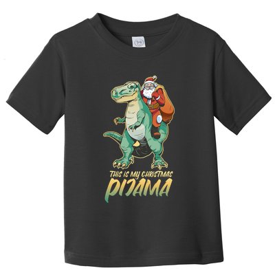 This Is My Christmas Pijama Santa Riding T Rex Toddler T-Shirt