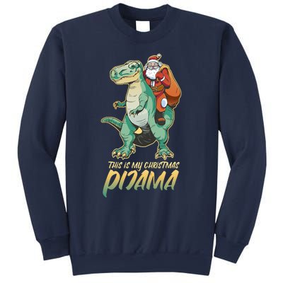 This Is My Christmas Pijama Santa Riding T Rex Sweatshirt